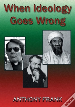 Capa do artigo When Ideology Goes Wrong