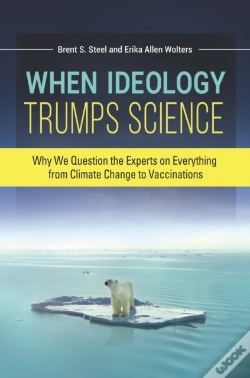 Capa do artigo When Ideology Trumps Science