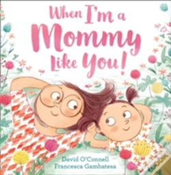 Capa do artigo When I'M A Mommy Like You!