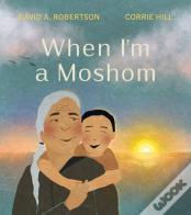 When I'M A Moshom