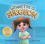 When I'M A Surgeon - Preview