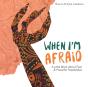 When I'M Afraid - Preview