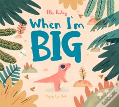 When I'M Big
