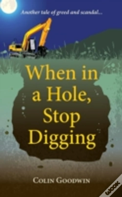 Capa do artigo When In A Hole, Stop Digging