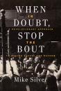 When In Doubt, Stop The Bout - Preview