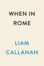 When In Rome - Preview