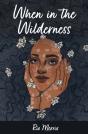When In The Wilderness - Preview