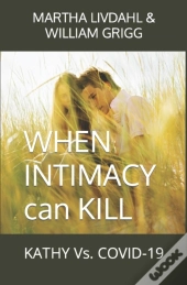 When Intimacy Can Kill