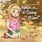 When Is It Going To Rain? - Preview