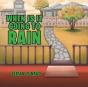When Is It Going To Rain - Preview