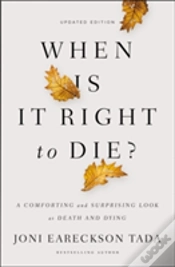 Capa do artigo When Is It Right To Die?