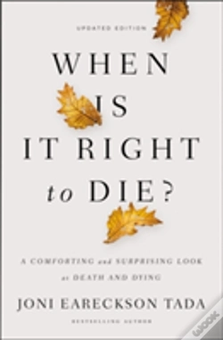 Capa do artigo When Is It Right To Die?