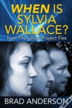Capa do artigo When Is Sylvia Wallace? From The Janus Project Files