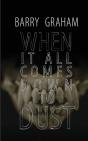 When It All Comes Down To Dust - Preview