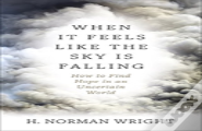 When It Feels Like The Sky Is Falling