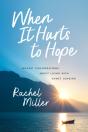 When It Hurts To Hope - Preview