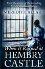 When It Rained At Hembry Castle - Preview