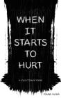 When It Starts To Hurt - Preview