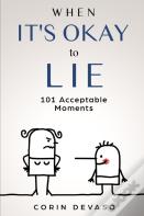 When It'S Okay To Lie