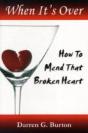 When It'S Over : How To Mend That Broken Heart - Preview