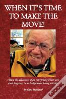 When It'S Time To Make The Move!