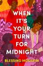 When It'S Your Turn For Midnight - Preview
