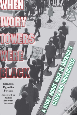 Capa do artigo When Ivory Towers Were Black