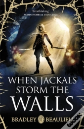 When Jackals Storm The Walls