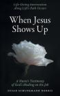 When Jesus Shows Up - Preview