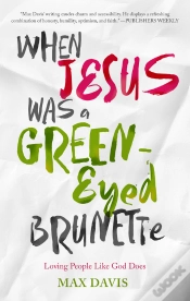 Capa do artigo When Jesus Was A Green-Eyed Brunette