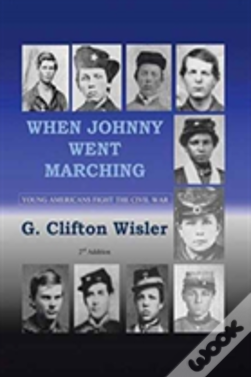 When Johnny Went Marching