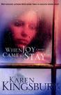 When Joy Came To Stay - Preview
