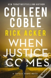When Justice Comes