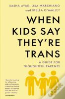 When Kids Say They'Re Trans