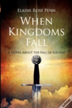 Capa do artigo When Kingdoms Fall: A Novel About The Fa
