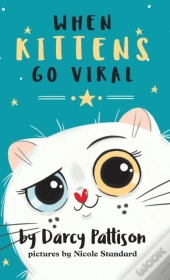 When Kittens Go Viral