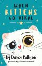 When Kittens Go Viral - Preview