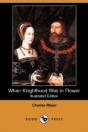 When Knighthood Was In Flower (Illustrat - Preview