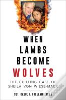 When Lambs Become Wolves