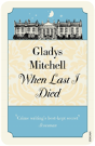When Last I Died - Preview