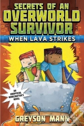 When Lava Strikes
