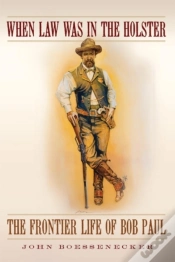 Capa do artigo When Law Was In The Holster