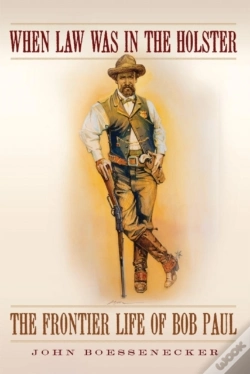 Capa do artigo When Law Was In The Holster