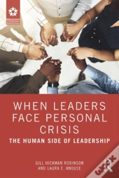 When Leaders Face Personal Crisis
