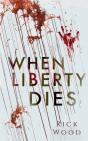 When Liberty Dies - Preview