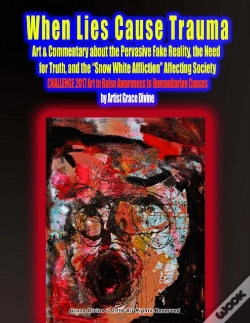 Capa do artigo When Lies Cause Trauma Art   Commentary