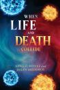 When Life And Death Collide - Preview