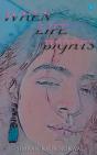 When Life Bights - Preview