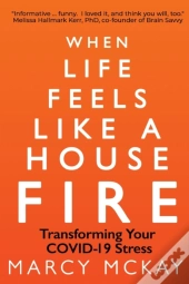 When Life Feels Like A House Fire: Trans