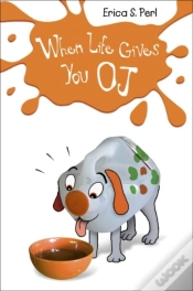Capa do artigo When Life Gives You O.J.